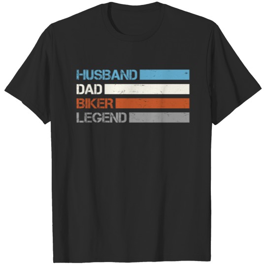 Discover Husband Dad Biker Legend T-shirt