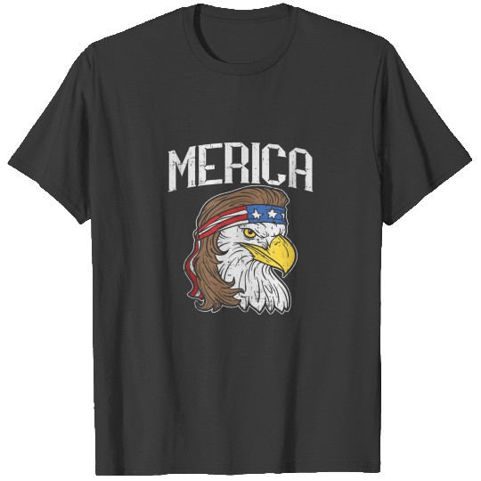 Merica Eagle Mullet 4th of July Redneck shirt T-shirt
