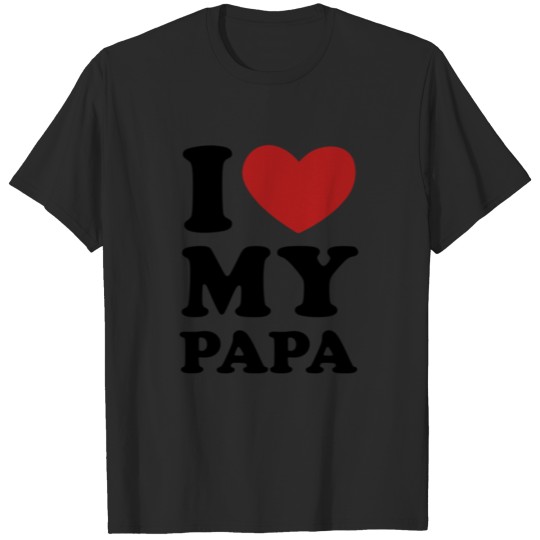 Discover I love my Papa Gift T-shirt