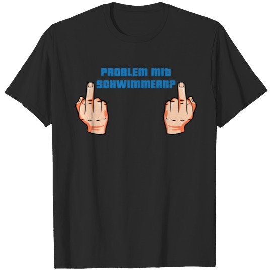 Discover Problem float middle finger T-shirt