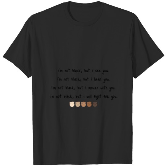 Discover Black History Shirt Not Black but I Hear You T-shirt