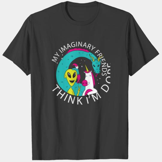 Imaginary Friends Fantasy Unicorn Alien Dragon T-shirt