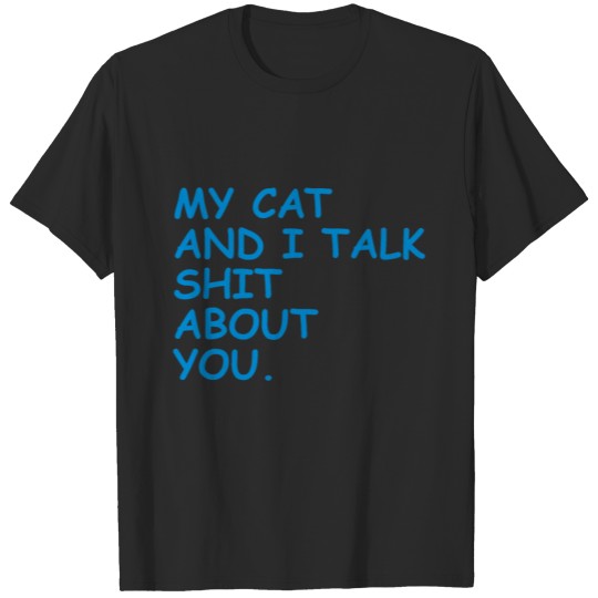 Discover Funny Cat Sayings| Funny Cat Mom Quotes| Cat Lover T-shirt