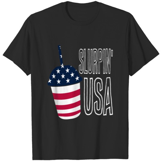 Discover Slurpin USA Flag NATIONAL FREE FROZEN DRINK DAY T-shirt