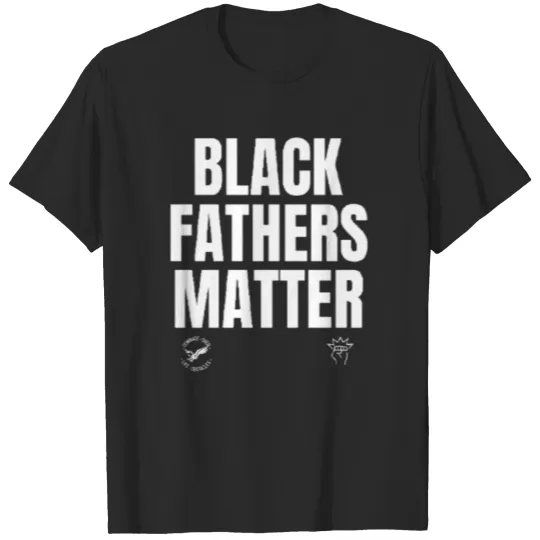 Discover Black Fathers Matter T-shirt