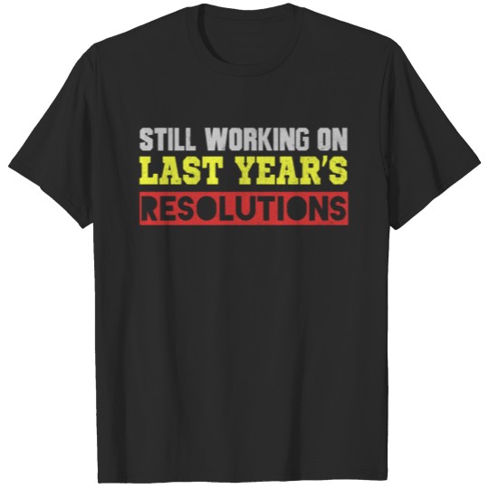 Discover Happy New Year!! Resolutions ... T-shirt