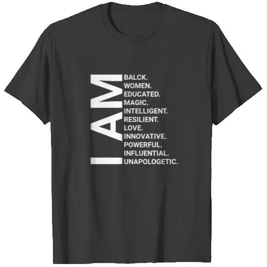 I Am Black Woman Black History Month Gift T-shirt