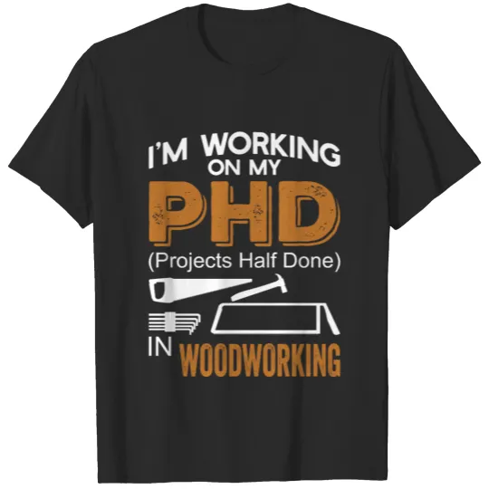 Discover Woodworker Funny Gift Idea T-shirt