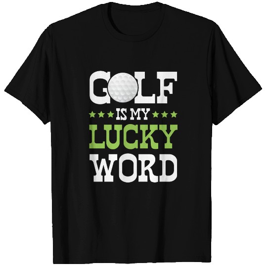Golf Golfer Luck T-shirt