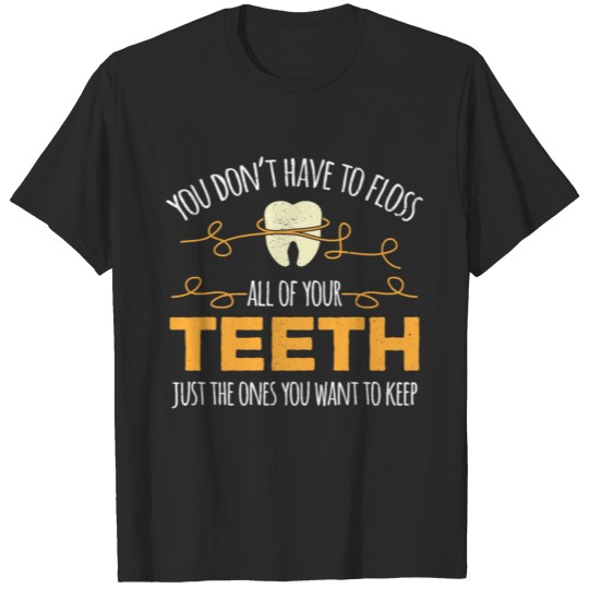 Discover Dentist T-shirt