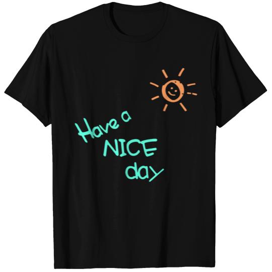 Have a nice day - smiling sun T-shirt