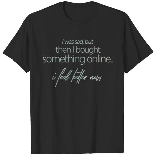 Discover I Feel Better Shopping Lover Gifts For Women T-shirt