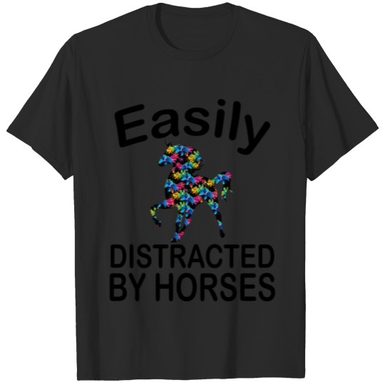Discover Easily Distracted By Horses T-shirt T-shirt
