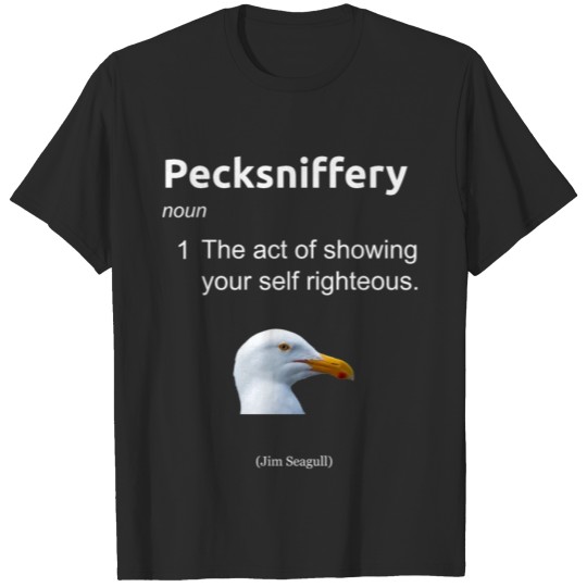 Discover Pecksniffery T-shirt
