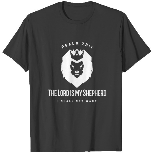 Psalm 23:1 The Lord Is My Shepherd Design T-shirt