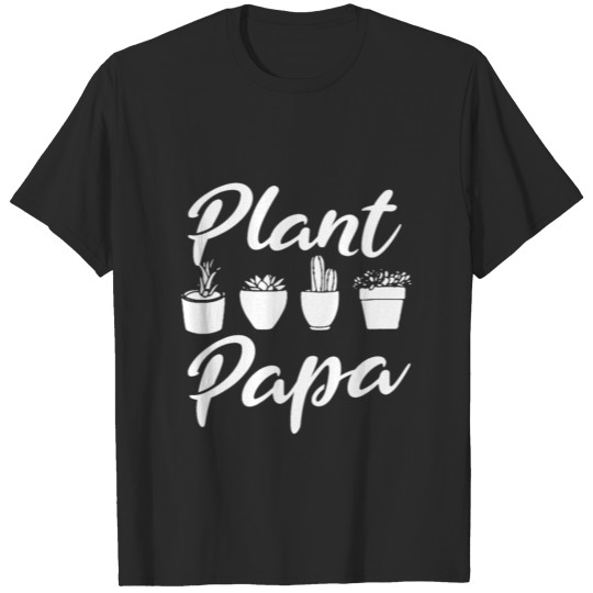 Discover Plant Papa T-shirt
