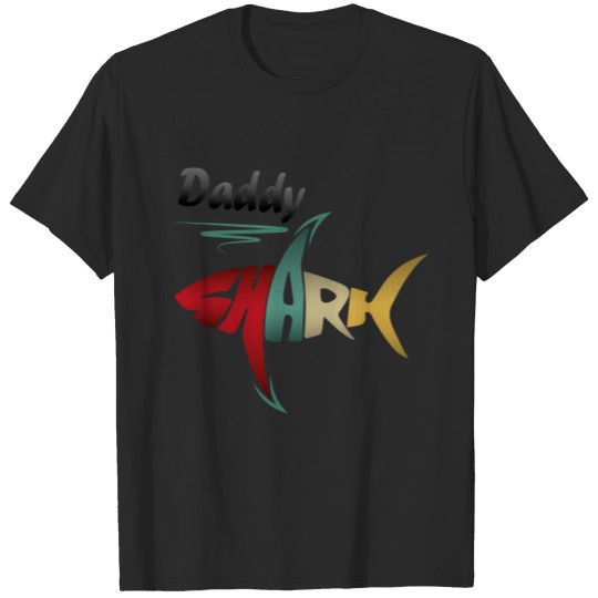Shark Daddy Doo Doo Funny T-Shirt Gift For Dad T-shirt