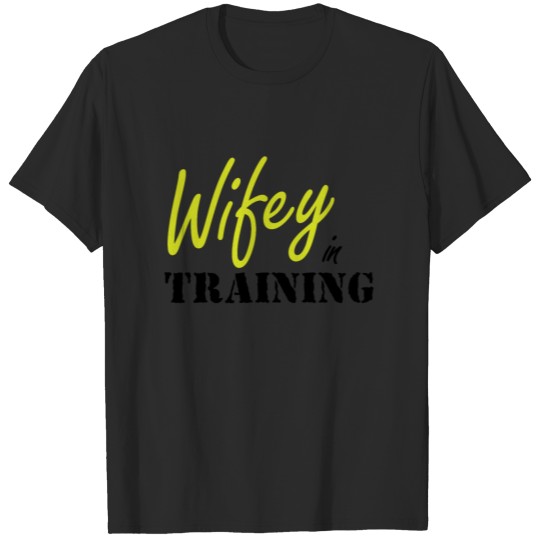 Discover Wifey in Training T-shirt