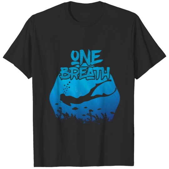 Freediving One Breath Diving Apnoe Ocean Sea T-Shi T-shirt
