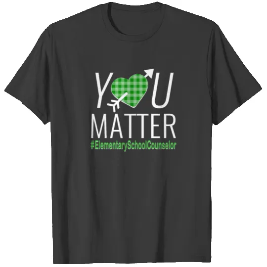 Elementary School Counselor You Matter Gingham Hea T-shirt