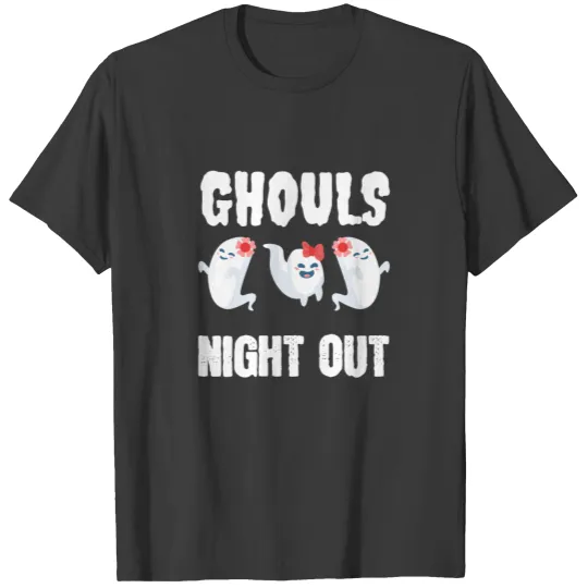 Discover Ghouls Night Out - For Bachelor Party T-shirt