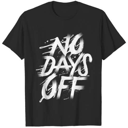 Discover No Day Off T-shirt