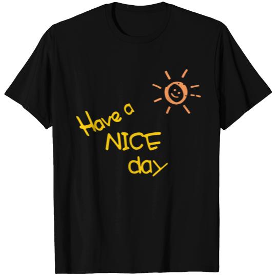 Have a nice day - smiling sun T-shirt