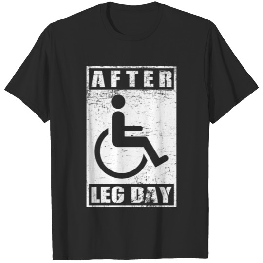 Discover Leg Day Strongman Powerlifting Bodybuilding T-shirt