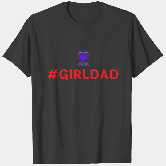 BATIK GIRL DAD T-shirt