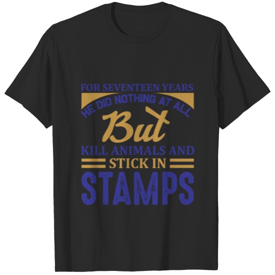 Discover Stamp lover sarcasm tshirt T Shirt T-shirt