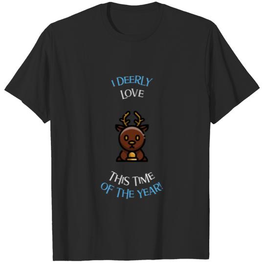 Discover I deerly Love This Time of The Year Christmas T-shirt