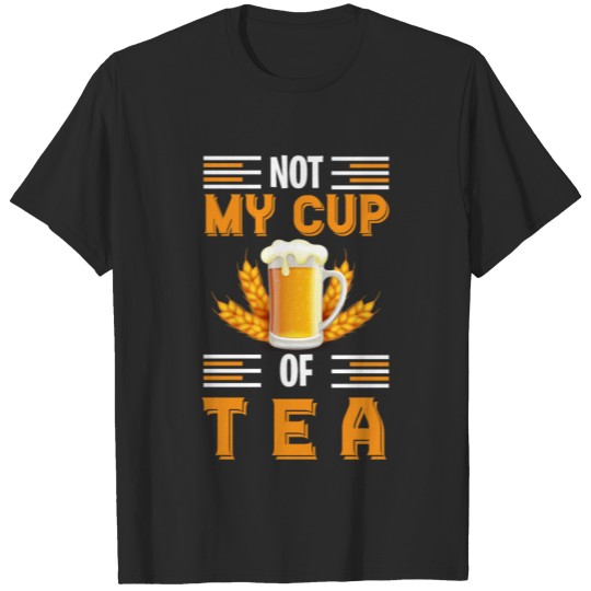 Discover Not my cup of tea T-shirt