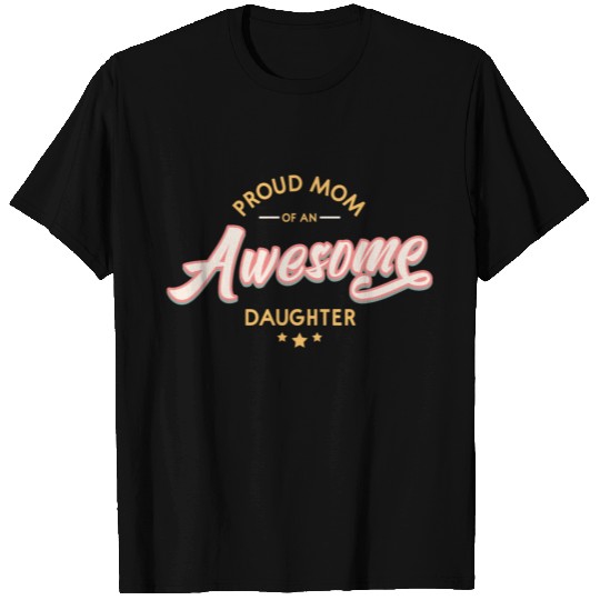 Mom and Daughter T-shirt