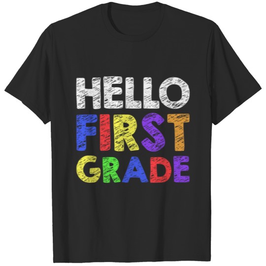 Discover Hello First Grade T-Shirt 1st Grade Back To School T-shirt