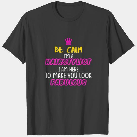 Quote Hairstylist T-shirt