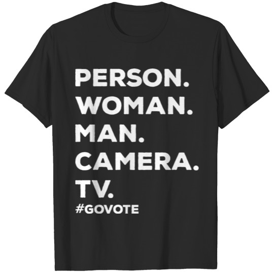 Person Women Men Camera TV Donald Trump Shirt T-shirt