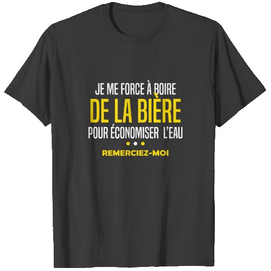 Discover bière pour économiser l'eau - cadeau humour T-shirt