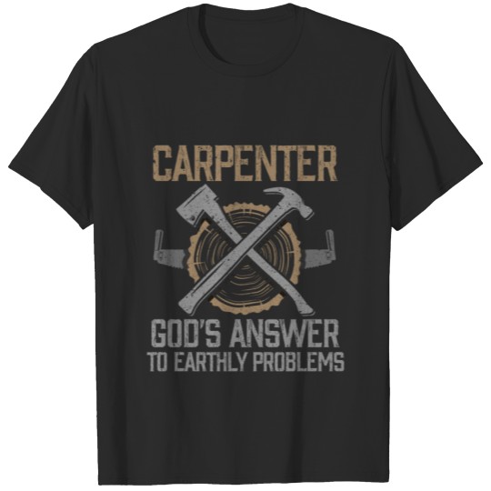 Discover Carpenter Shirts Gifts For Woodworking Men T-shirt