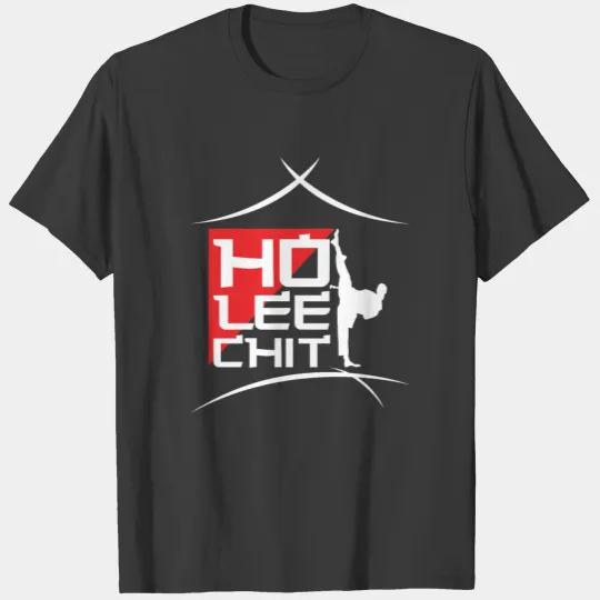 Ho Lee Chit Fighter T-shirt