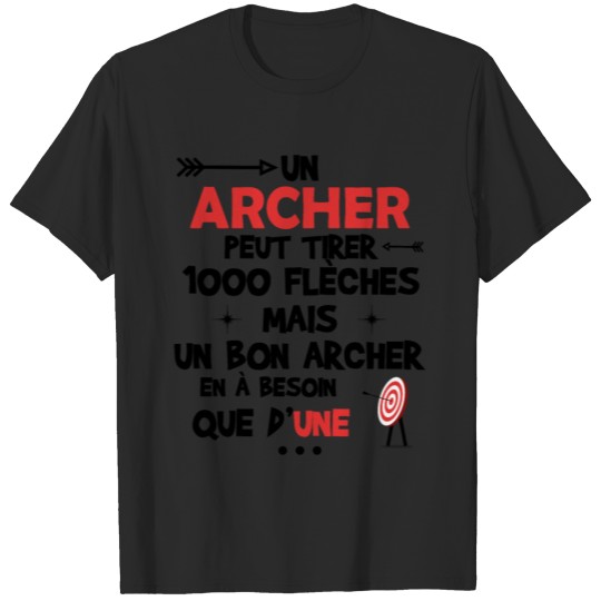 Discover bon archer - tir à l'arc - cadeau humour T-shirt