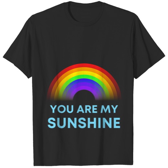 Discover You are my sunshine rainbow love T-shirt