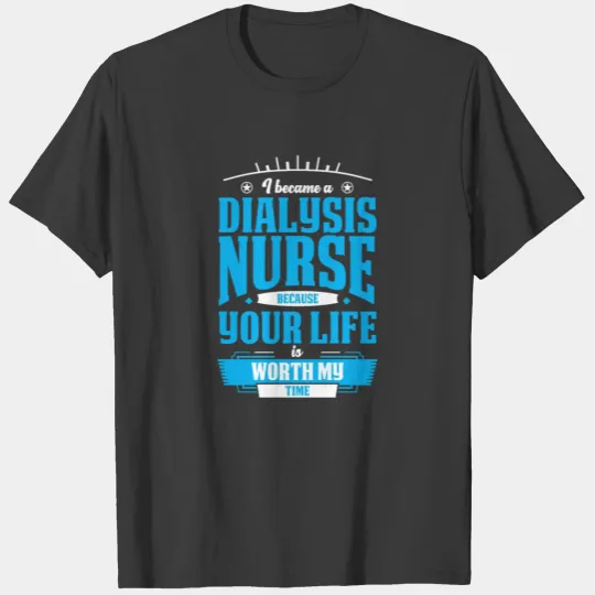 Dialysis Nurse Hero Kidney Nephrology Nursing T-shirt