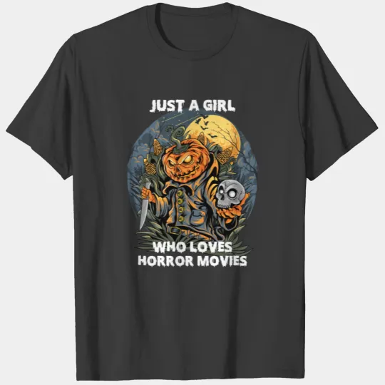 Just A Girl Who Loves Horror Movies - Halloween Co T-shirt
