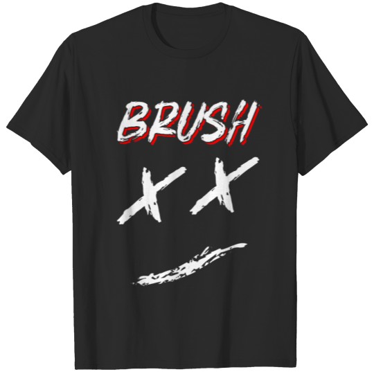 Discover Brush with X face gift T-shirt