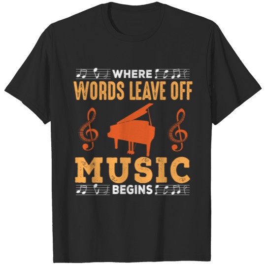 Discover Words leave off, music begins T-shirt