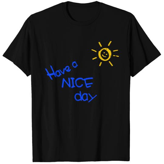 Have a nice day - smiling sun T-shirt