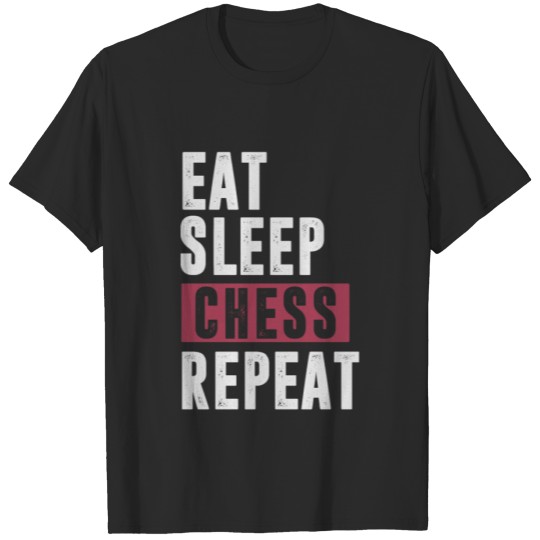 Discover Eat, Sleep, Chess, and Repeat T-shirt