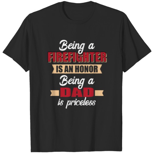 Discover Firefighter Dad Fireman Dad T-shirt