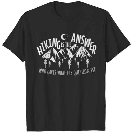 Discover Mountains Shirt Hiking Is The Answer Gift Tee T-shirt
