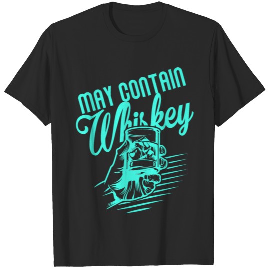Discover Drink Whiskey Relax T-shirt